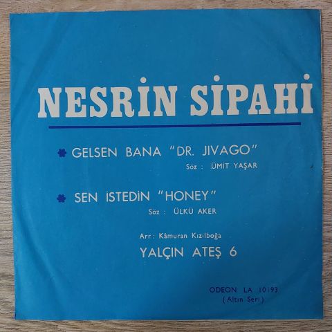 Nesrin Sipahi Ve Yalçın Ateş 6 – Gelsen Bana / Sen İstedin 45LİK PLAK