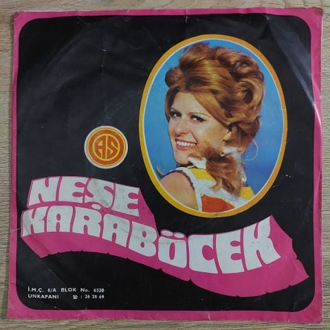 Neşe Karaböcek – Ömrümce Hep Adım Adım / Aşkın Kanunu 45LİK PLAK