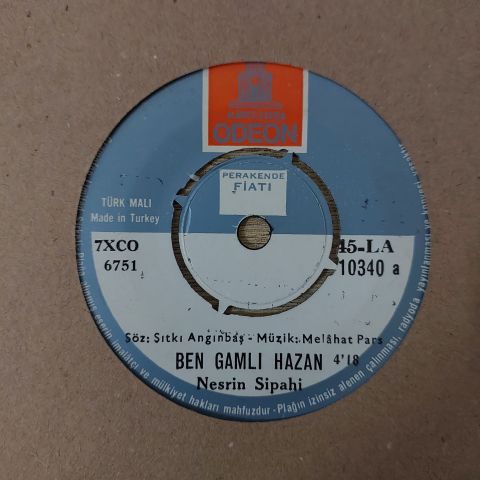 Nesrin Sipahi – Ben Gamlı Hazan / Yad Eller Aldı Beni 45LİK PLAK