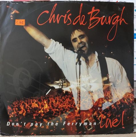 Chris de Burgh – Don't Pay The Ferryman (Live) LP PLAK