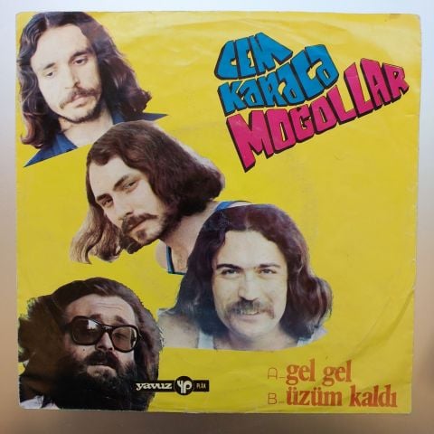 Cem Karaca & Moğollar – Gel Gel / Üzüm Kaldı 45LİK PLAK