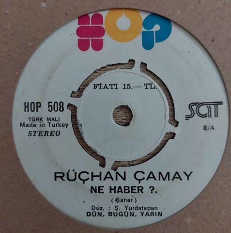 Rüçhan Çamay – Ne Haber / Yavaş Yavaş 45LİK PLAK