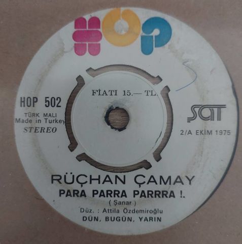 Rüçhan Çamay – Para Parra Parrra / Çocukluğum 45LİK PLAK