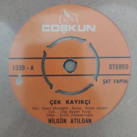 NİLGÜN ATILGAN - ÇEK KAYIKÇI 45LİK PLAK