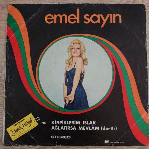 EMEL SAYIN - KİRPİKLERİM ISLAK 45LİK PLAK