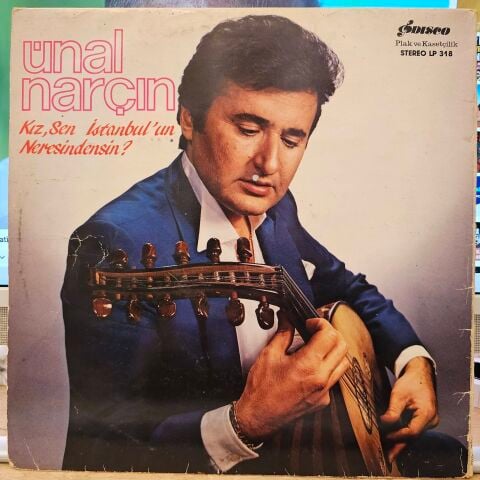 Ünal Narçın – Kız, Sen İstanbul'un Neresindensin LP PLAK
