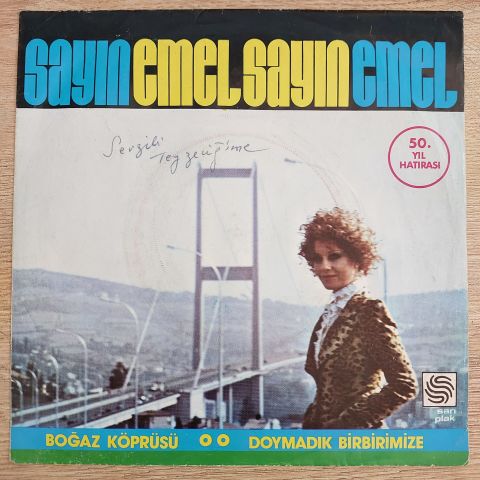 EMEL SAYIN - BOĞAZ KÖPRÜSÜ 45LİK PLAK