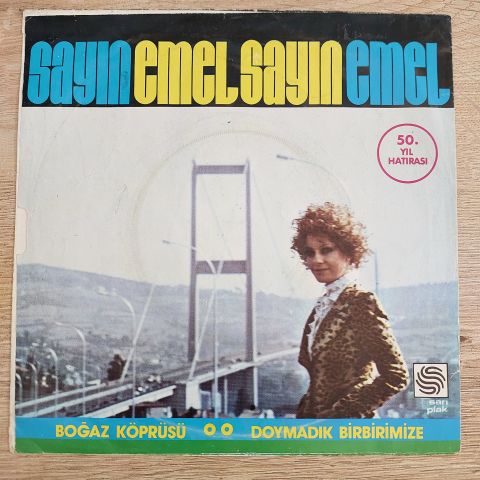 EMEL SAYIN - BOĞAZ KÖPRÜSÜ 45LİK PLAK