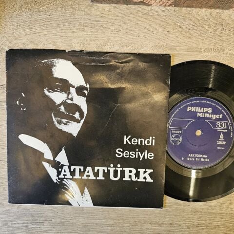 Atatürk – Kendi Sesiyle Atatürk 45LİK PLAK