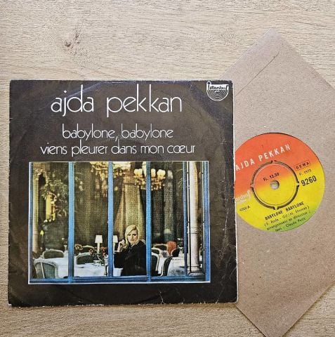 Ajda Pekkan – Babylone, Babylone / Viens Pleurer Dans Mon Cœur 45LİK PLAK