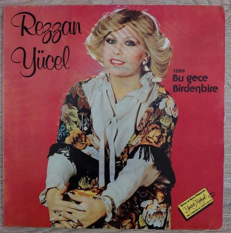 Rezzan Yücel – Birdenbire / Bu Gece 45LİK PLAK