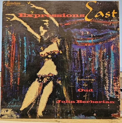John Berberian – Expressions East LP PLAK