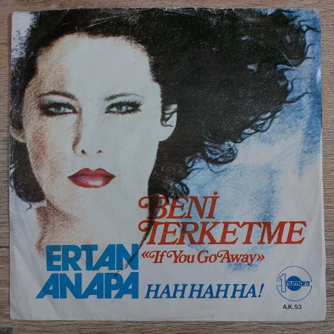 ERTAN ANAPA - BENİ TERKETME 45LİK PLAK