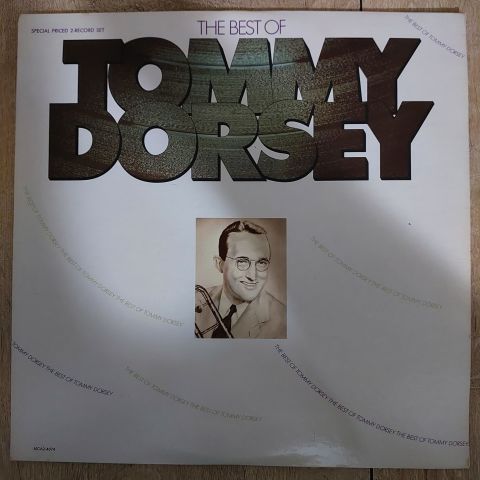Tommy Dorsey And His Orchestra – The Best Of Tommy Dorsey LP PLAK