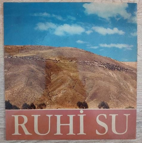 Ruhi Su – Kalktı Göç Eyledi Avşar Elleri / Niksarın Fidanları 45LİK PLAK
