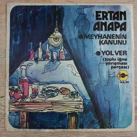 ERTAN ANAPA - MEYHANENİN KANUNU 45LİK PLAK