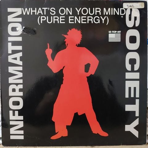 Information Society – What's On Your Mind (Pure Energy) LP PLAK