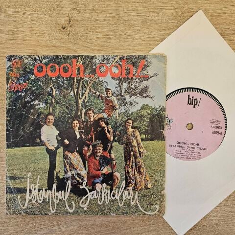 İstanbul Şarkıcıları – Ooh Ooh 45LİK