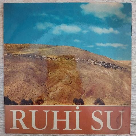 Ruhi Su – Kalktı Göç Eyledi Avşar Elleri / Niksarın Fidanları 45LİK PLAK