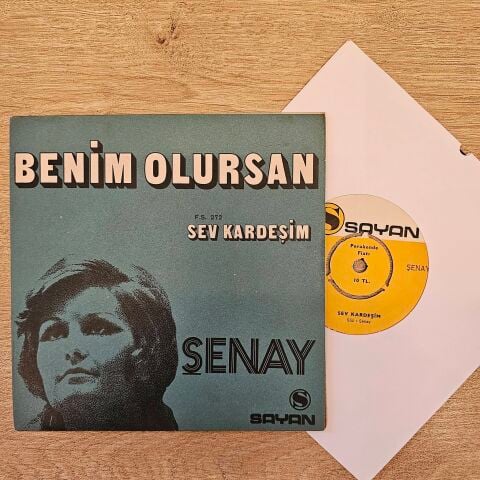 Şenay – Benim Olursan / Sev Kardeşim 45LİK PLAK