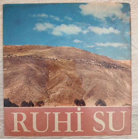 Ruhi Su – Kalktı Göç Eyledi Avşar Elleri / Niksarın Fidanları 45LİK PLAK
