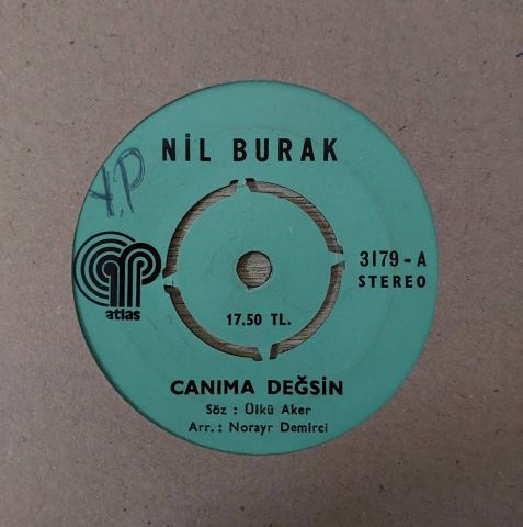 Nil Burak – Canıma Değsin / Ya Mustafa 45LİK PLAK