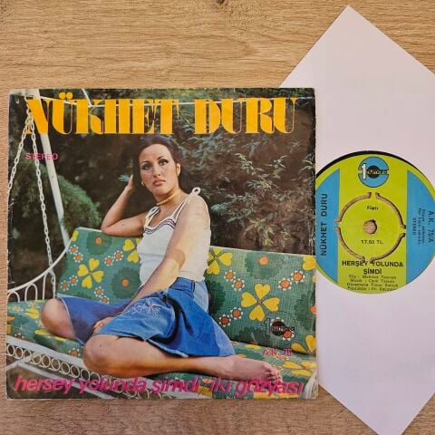 Nükhet Duru – Herşey Yolunda Şimdi / İki Gözyaşı 45LİK PLAK