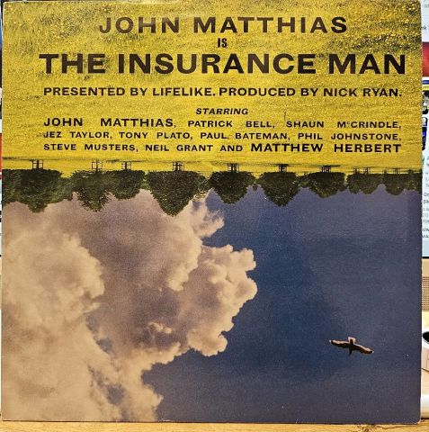 John Matthias – The Insurance Man LP PLAK