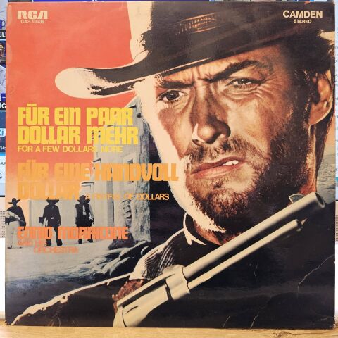 Ennio Morricone And His Orchestra – Für Ein Paar Dollar Mehr = For A Few Dollars More / Für Eine Handvoll Dollar = A Fistful Of Dollars LP PLAK