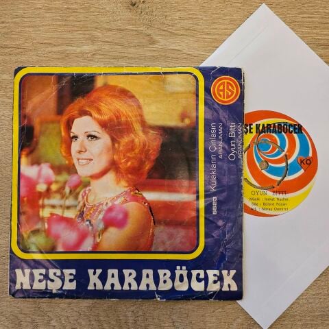 Neşe Karaböcek – Kulakların Çınlasın / Oyun Bitti 45LİK PLAK