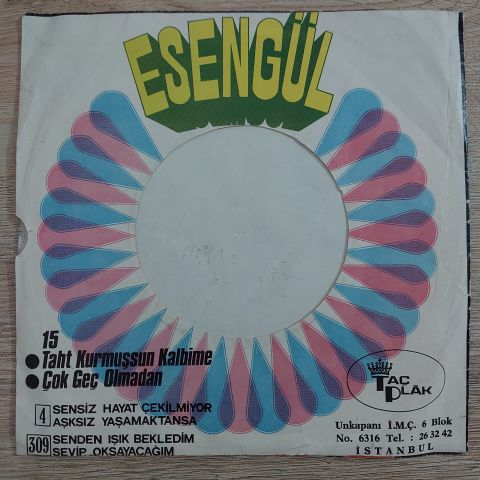 ESENGÜL - TAHT KURMUŞSUN KALBİME 45LİK PLAK