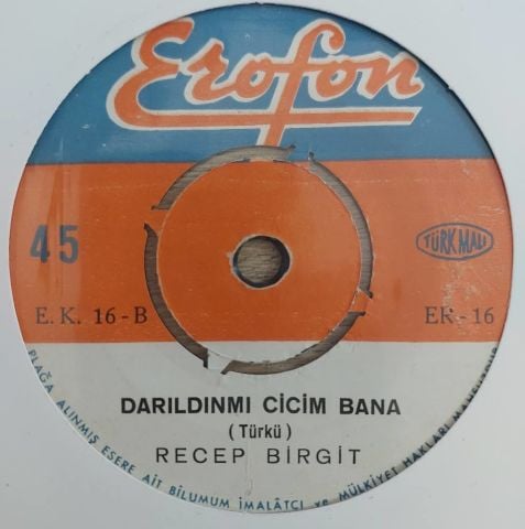 Recep Birgit – Darıldınmı Cicim Bana 45LİK PLAK