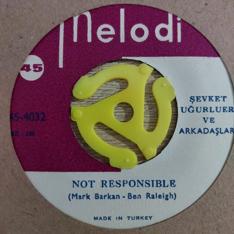 Şevket Uğurluer Ve Arkadaşları – Not Responsible / Have I Told You Lately 45LİK PLAK