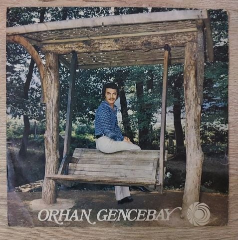 Orhan Gencebay – Dertler Benim Olsun / Gönül 45LİK PLAK