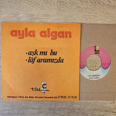 Ayla Algan – Aşk Mı Bu / Laf Aramızda 45LİK PLAK