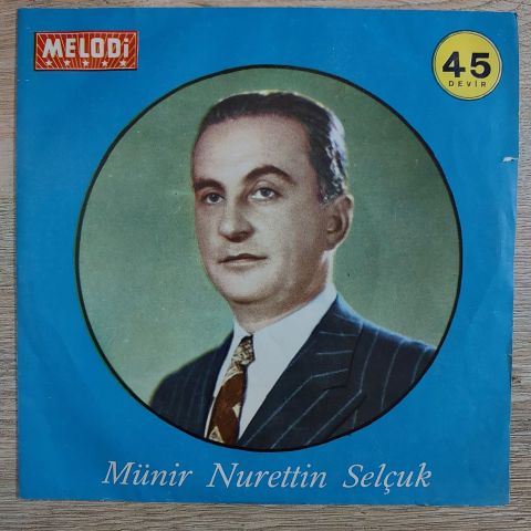 Münir Nurettin Selçuk – Endülüste Raks / İstiyorum 45LİK PLAK