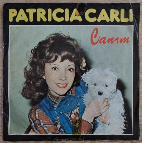 Patricia Carli – Canım 45LİK PLAK