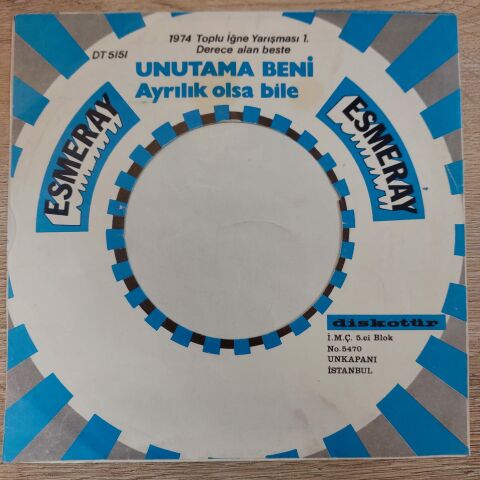 ESMERAY - UNUTAMA BENİ 45LİK PLAK