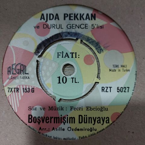 AJDA PEKKAN BOŞVERMİŞİM DÜNYAYA 45LİK PLAK