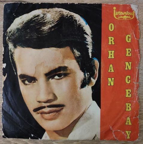 Orhan Gencebay – Severek Ayrilalim 45LİK PLAK