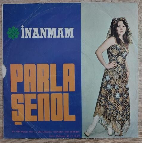 Parla Şenol – Babidi Babidi Bu / İnanmam 45LİK PLAK