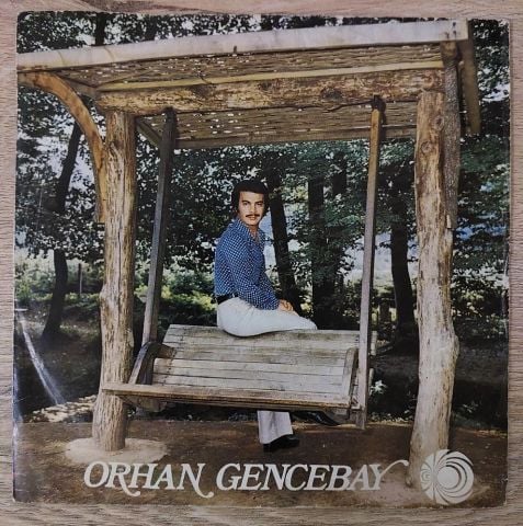 Orhan Gencebay – Dertler Benim Olsun / Gönül 45LİK PLAK