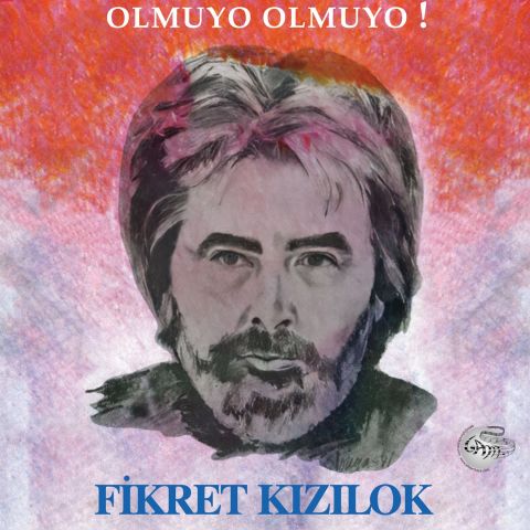 Fikret Kızılok - Olmuyo Olmuyo LP PLAK