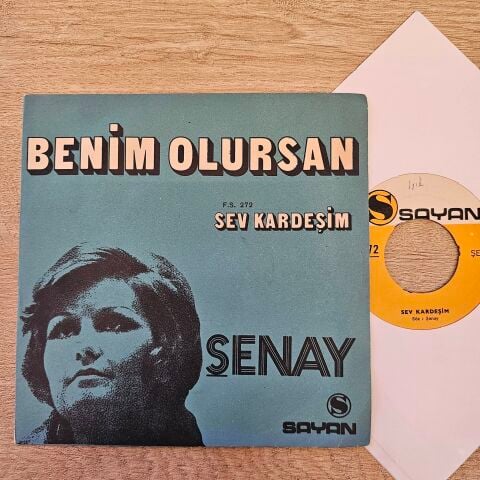 Şenay – Benim Olursan / Sev Kardeşim 45LİK PLAK