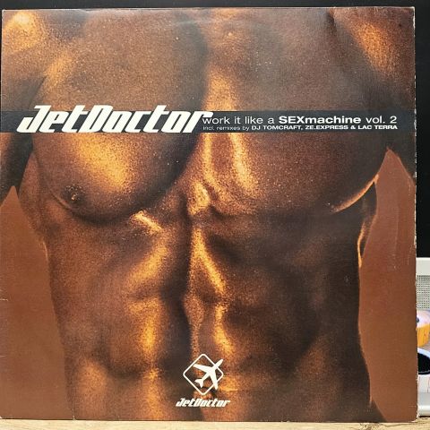 Jet Doctor – Work It Like A Sexmachine Vol. 2 LP PLAK