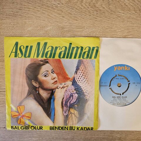 Asu Maralman – Bal Gibi Olur / Benden Bu Kadar 45LİK PLAK