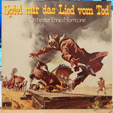 Ennio Morricone – Spiel Mir Das Lied Vom Tod LP PLAK