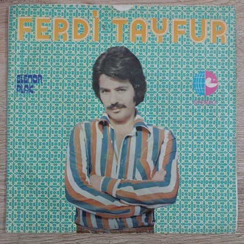 FERDİ TAYFUR - DURDURUN DÜNYAYI 45LİK PLAK