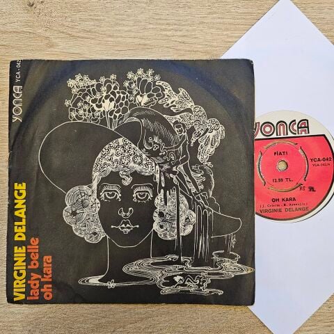 Virginie Delange – Oh Kara / Lady Belle 45LİK PLAK