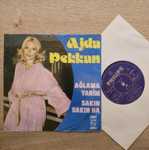 Ajda Pekkan – Ağlama Yarim / Sakın Sakın Ha 45LİK PLAK